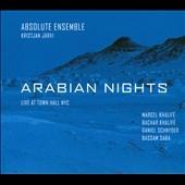 Arabian Nights : Live At Town Hall NYC