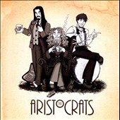 The Aristocrats The Aristocrats