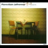 P.A.Jaffrennou: Propos P.A.Jaffrennou: Propos