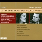 Das Schonste aus der Welt der Oper - Verdi: Il Trovatore; Donizetti: La Favorite, etc