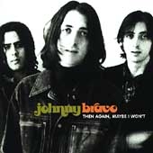 Then Again, Maybe I Won't Then Again, Maybe I Won't