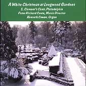 A White Christmas at Longwood Gardens / Conte, Cowan