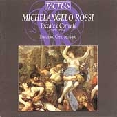 Rossi: Toccate e Correnti Vol 1 / Francesco Cera Rossi: Toccate e Correnti Vol 1 / Francesco Cera