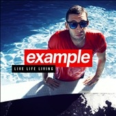 Live Life Living: Deluxe Edition