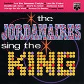 The Jordanaires Sing the King