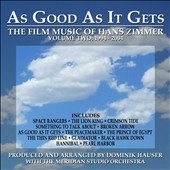 As Good As It Gets: Film Music Of Zimmer Vol.2 As Good As It Gets: Film Music Of Zimmer Vol.2