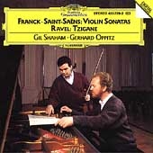 Franck, Saint-Saens: Violin Sonatas;  Ravel / Shaham, Oppitz