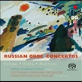 Russian Oboe Concertos - Eshpai, Kikta, Rubtsov