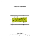 Karlheinz Stockhausen: Kontakte<限定盤> Karlheinz Stockhausen: Kontakte<限定盤>
