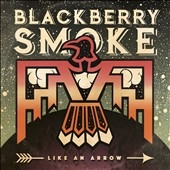 Blackberry Smoke/Like An Arrow[LDRS970132]
