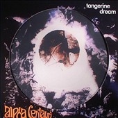 Tangerine Dream/Alpha Centauri＜Picture Vinyl＞