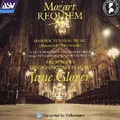 Mozart: Requiem, Masonic Funeral Music / Jane Glover, et al
