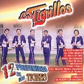 12 Preferidas De Los Tigres 12 Preferidas De Los Tigres