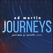 Ed Martin: Journeys