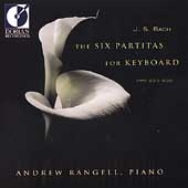 Bach: 6 Partitas for Keyboard / Andrew Rangell