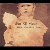 Sun Kil Moon/Ghosts Of The Great Highway