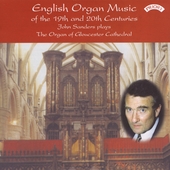 English Organ Music Of The 19Th & 20Th Centuries:Harwood/Howells/Hurford/Sanders/Vaughan-Williams/Jackson:John Sanders