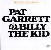 Bob Dylan/Pat Garrett &Billy The Kid[SBMK7238582]