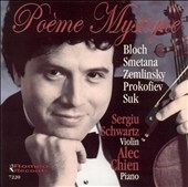 Poeme Mystique - Bloch, Smetana, etc