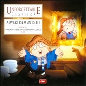 Unforgettable Classics - Advertisements Vol 3
