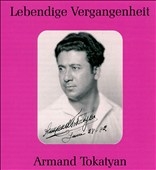 Lebendige Vergangenheit - Armand Tokatyan Lebendige Vergangenheit - Armand Tokatyan