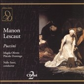 PUCCINI :MANON LESCAUT:NELLO SANTI(cond)/ARENA DI VERONA ORCHESTRA & CHORUS/MAGDA OLIVERO(S)/ETC PUCCINI :MANON LESCAUT:NELLO SANTI(cond)/ARENA DI VERONA ORCHESTRA & CHORUS/MAGDA OLIVERO(S)/ETC
