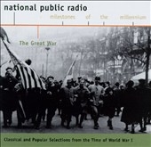 The Great War - Classical and Popular Music from WWI