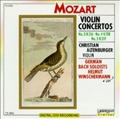 Mozart: Violin Concertos nos 3, 4, 5 / Christian Altenburger