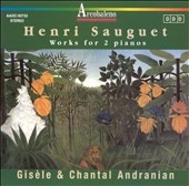 Sauget: Works for Two Pianos / Gisele & Chantal Andranian