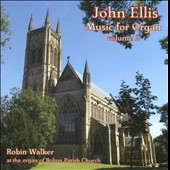 J.Ellis: Music for Organ Vol.2 J.Ellis: Music for Organ Vol.2