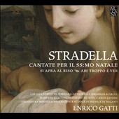 Stradella: Cantate per il SS:Mo Natale Stradella: Cantate per il SS:Mo Natale