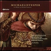 M.Praetorius: Michaelisvesper / Jorg Breiding, Johann Rosenmuller Ensemble, Hille Perl & The Sirius Viols, etc