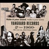 Make It Your Sound, Make It Your Scene  Vanguard Records &the 1960s Musical Revolution[VANBOX14]
