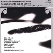 Tondokumente aus 25 Jahren / Basel Radio Symphony Orchestra