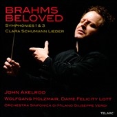 Brahms Beloved - Symphony No.1 & 3, Clara Schumann Lieder