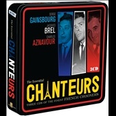 The Essential Chanteurs The Essential Chanteurs