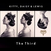 Kitty, Daisy & Lewis The Third