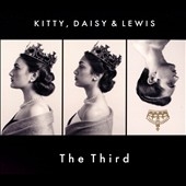Kitty, Daisy & Lewis The Third Kitty, Daisy & Lewis The Third