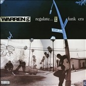 Regulate...G Funk Era: 20th Anniversary Edition