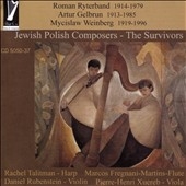 Jewish Polish Composers - The Survivors Jewish Polish Composers - The Survivors