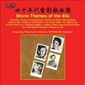 Movie Themes of the 40s Movie Themes of the 40s