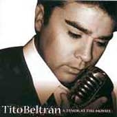 Tito Beltran - A Tenor at the Movies