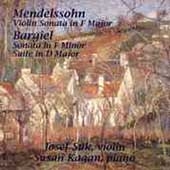 Mendelssohn: Violin Sonata in F;  Bargiel / Suk, Kagan
