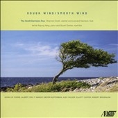「ラフ・ウィンド/スムーズ・ウィンド」~フルートとクラリネット二重奏集 「ラフ・ウィンド/スムーズ・ウィンド」~フルートとクラリネット二重奏集