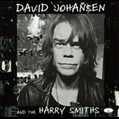 David Johansen & The Harry Smiths