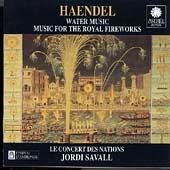 Handel: Water Music, Music for the Royal Fireworks / Savall