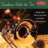 Trombones Under the Tree / Alessi, Lenthe, Lawrence, Stewart