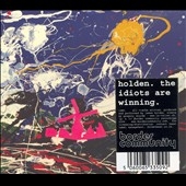 The Idiots Are Winning The Idiots Are Winning