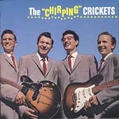 The "Chirping" Crickets The "Chirping" Crickets