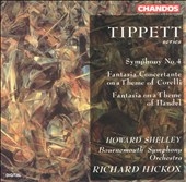 Tippett: Symphony no 4, etc / Shelley, Hickox, Bournmouth SO
